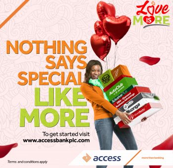 Celebrating Customers: Access Bank Introduces “Love Is More” Valentine Season Campaign