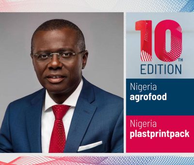 Lagos Governor Sanwo-Olu to Drive Industrialisation Agenda at Agrofood and Plastprintpack Nigeria 2025