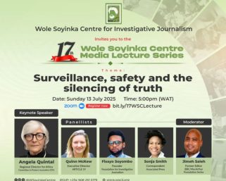 Wole Soyinka Centre to Host 17th Media Lecture on Surveillance and Journalist Safety