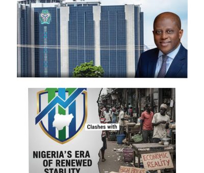 “Nigeria’s Era of Renewed Stability” CBN’s Claim Clashes with Economic Reality