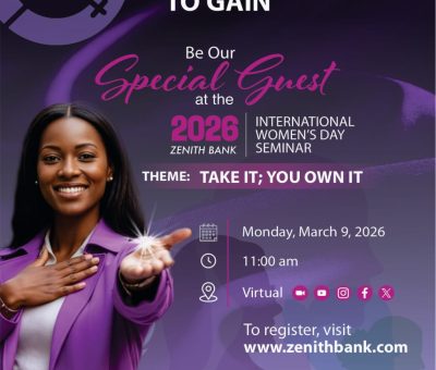 Zenith Bank to Mark International Women’s Day 2026 with High-Level Seminar