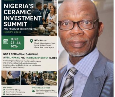Lagos Summit Set to Drive Multi-Billion Naira Investments in Nigeria’s Ceramic Industry