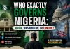 Who exactly governs Nigeria: Abuja, Washington, or London?